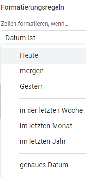 google sheets bedingte Formatierung Daten Optionen