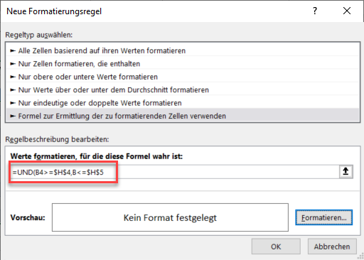 bedingte Formatierung zwischen zwei Zahlen zwischen Regel Formel 1
