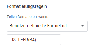 google sheets bedingte Formatierung Formel