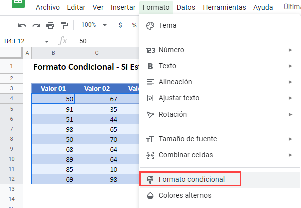 Formato Condicional Si Está Entre Dos Números Google Sheets Paso1
