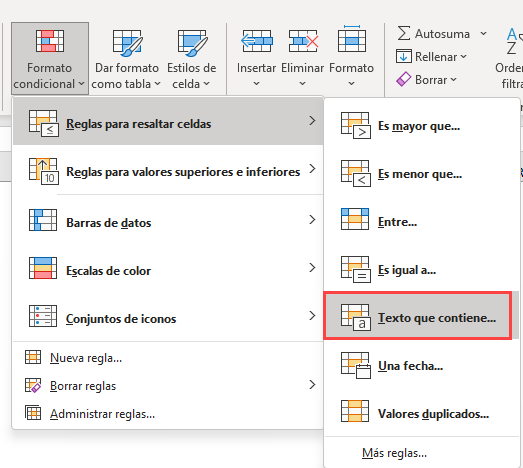 Menú Formato Condicional Resaltar Celdas Texto Que Contiene en Excel