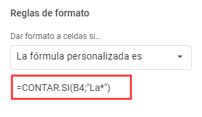 Reglas de Formato Celdas que Comienzan Con en Google Sheets