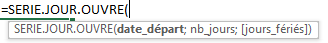 fonction serie jour ouvre syntaxe