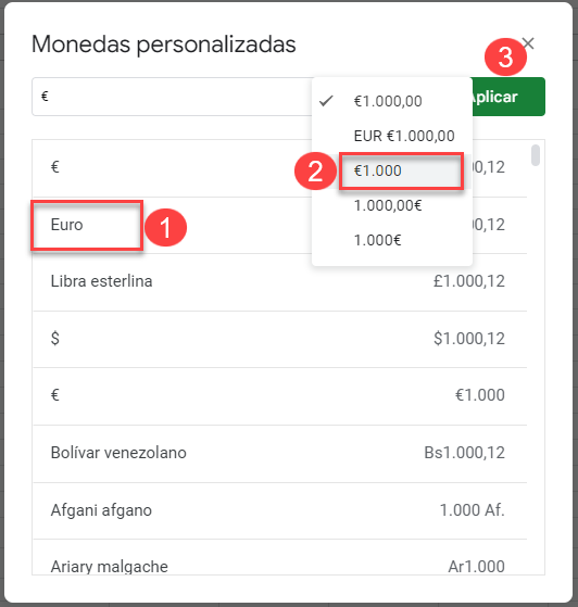 Elegir Euro en Monedas Personalizadas en Google Sheets