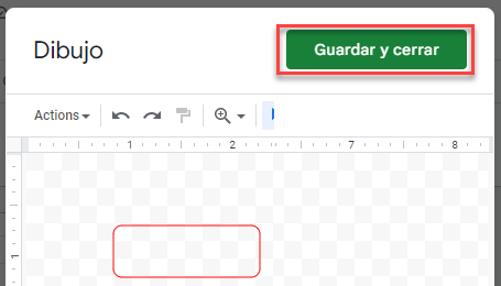 Guardar y Cerrar Dibujo en Google Sheets