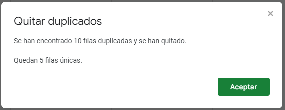 Aviso Quitar Duplicados Realizado en Google Sheets