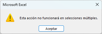 Error Esta Acción No Funcionará en Selecciones Múltiples
