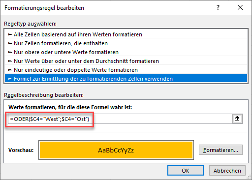 formel fuer bedingte formatierung mit oder funktion erstellen