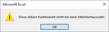 Diese Aktion funktioniert nicht bei einer Mehrfachauswahl