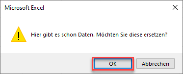 Excel Warnmeldung Daten ersetzen