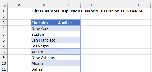 Filtrar Valores Duplicados Usando la Función CONTAR.SI y Columna Auxiliar