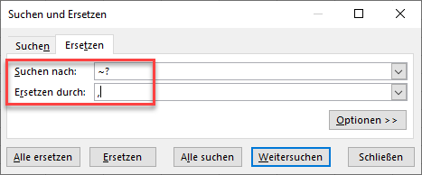 Fragezeichen in Excel mit Tilde ersetzen