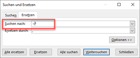 Sternchen in Excel mit Tilde ersetzen